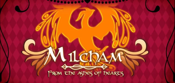 Milcham: From the Ashes of Hearts
